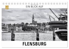 Ein Blick auf Flensburg (Tischkalender 2024 DIN A5 quer), CALVENDO Monatskalender von W. Lambrecht,  Markus