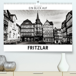 Ein Blick auf Fritzlar (Premium, hochwertiger DIN A2 Wandkalender 2023, Kunstdruck in Hochglanz) von W. Lambrecht,  Markus