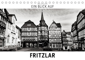 Ein Blick auf Fritzlar (Tischkalender 2022 DIN A5 quer) von W. Lambrecht,  Markus