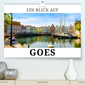 Ein Blick auf Goes (hochwertiger Premium Wandkalender 2024 DIN A2 quer), Kunstdruck in Hochglanz von W. Lambrecht,  Markus