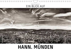 Ein Blick auf Hann. Münden (Wandkalender 2023 DIN A4 quer) von W. Lambrecht,  Markus