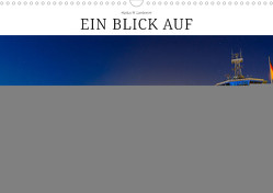 Ein Blick auf Lübeck-Travemünde (Wandkalender 2024 DIN A3 quer) von W. Lambrecht,  Markus