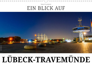 Ein Blick auf Lübeck-Travemünde (Wandkalender 2024 DIN A3 quer) von W. Lambrecht,  Markus