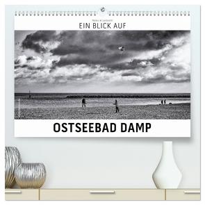 Ein Blick auf Ostseebad Damp (hochwertiger Premium Wandkalender 2024 DIN A2 quer), Kunstdruck in Hochglanz von W. Lambrecht,  Markus