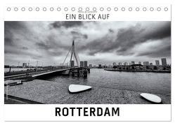 Ein Blick auf Rotterdam (Tischkalender 2024 DIN A5 quer), CALVENDO Monatskalender von W. Lambrecht,  Markus
