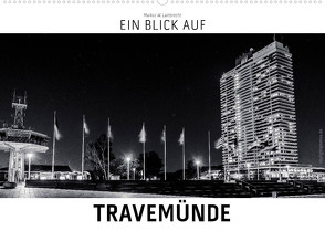 Ein Blick auf Travemünde (Wandkalender 2023 DIN A2 quer) von W. Lambrecht,  Markus
