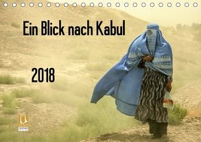 Ein Blick nach Kabul (Tischkalender 2018 DIN A5 quer) von Haas www.dirkhaas.com,  Dirk