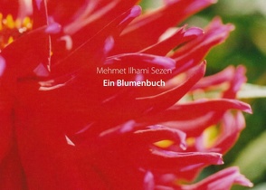 Ein Blumenbuch von Sezen,  Mehmet Ilhami