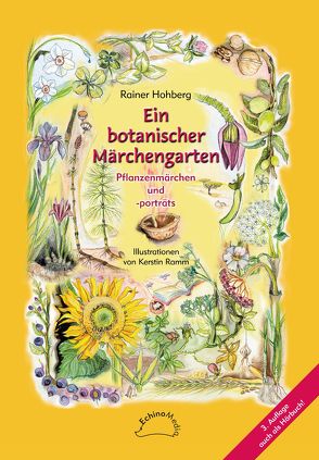 Ein botanischer Märchengarten von Hohberg,  Rainer, Ramm,  Kerstin