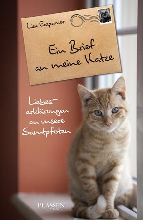 Ein Brief an meine Katze von Erspamer,  Lisa, Prawitz,  Ursula