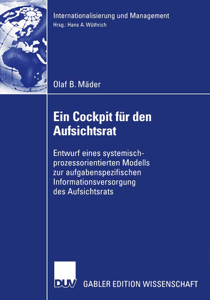 Ein Cockpit für den Aufsichtsrat von Mäder,  Olaf B., Wüthrich,  Prof. Dr. Hans A.
