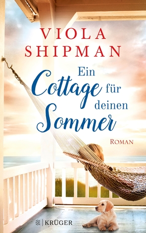 Ein Cottage für deinen Sommer von Nirschl,  Anita, Shipman,  Viola
