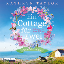 Ein Cottage für zwei von Blümel,  Yara, Taylor,  Kathryn