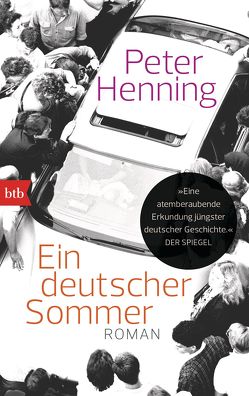 Ein deutscher Sommer von Henning,  Peter