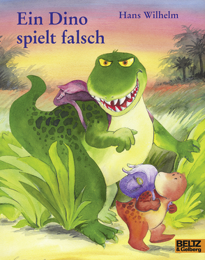 Ein Dino spielt falsch von Wilhelm,  Hans