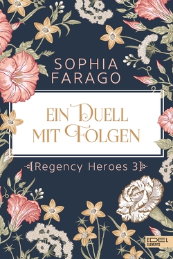 Ein Duell mit Folgen von Farago,  Sophia