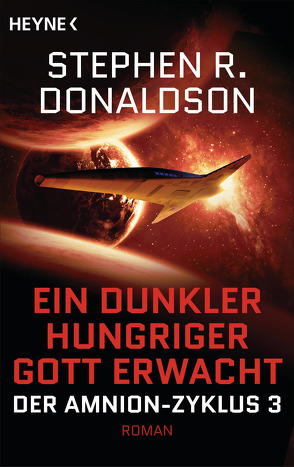 Ein dunkler hungriger Gott erwacht von Donaldson,  Stephen R., Pukallus,  Horst