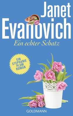 Ein echter Schatz von Evanovich,  Janet, Stegers,  Thomas