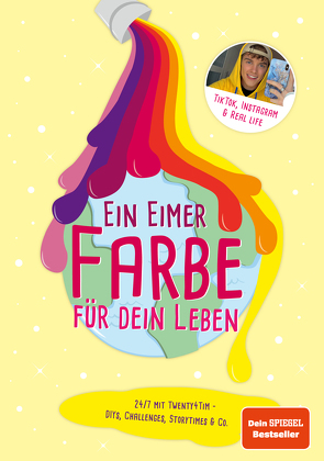 Ein Eimer Farbe für dein Leben von twenty4tim