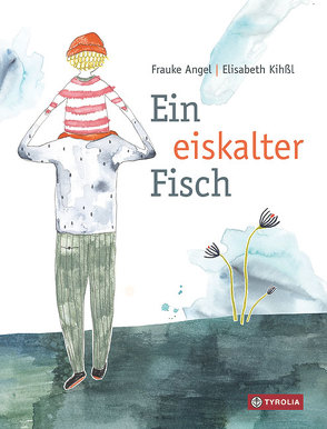 Ein eiskalter Fisch von Angel,  Frauke, Kihßl,  Elisabeth