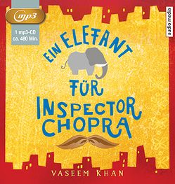Ein Elefant für Inspector Chopra von Breuer,  Pascal, Friedrich,  Peter, Khan,  Vaseem
