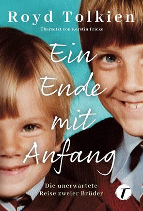 Ein Ende mit Anfang von Fricke,  Kerstin, Tolkien,  Royd