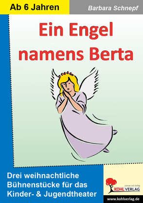 Ein Engel namens Berta von Schnepf,  Barbara