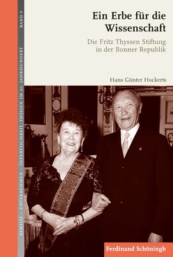 Ein Erbe für die Wissenschaft von Hockerts,  Hans Günter