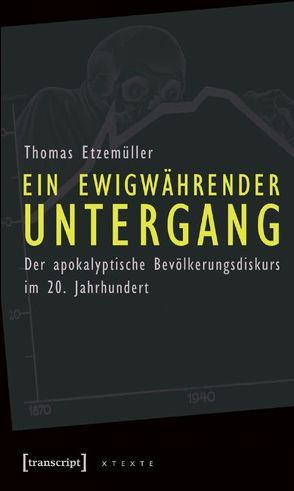 Ein ewigwährender Untergang von Etzemüller,  Thomas