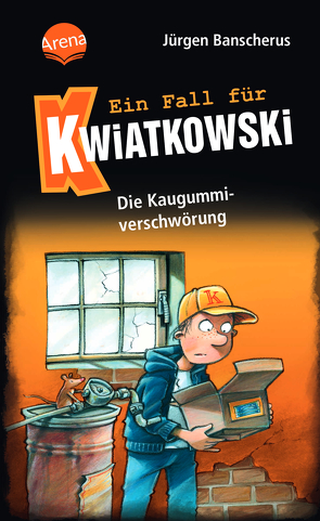 Ein Fall für Kwiatkowski (1). Die Kaugummiverschwörung von Banscherus,  Jürgen, Butschkow,  Ralf
