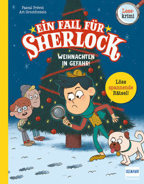 Ein Fall für Sherlock – Weihnachten in Gefahr! von Grootfontein,  Art, Prévot,  Pascal