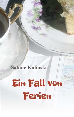 Ein Fall von Ferien von Kulinski,  Sabine