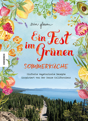 Ein Fest im Grünen – Sommerküche von Gleeson,  Erin, Holle,  Barbara