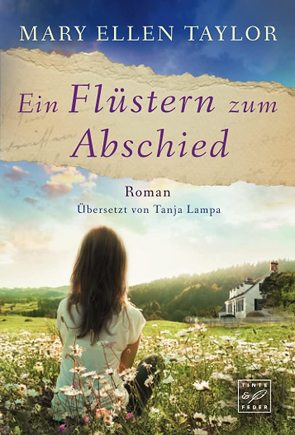 Ein Flüstern zum Abschied von Lampa,  Tanja, Taylor,  Mary Ellen