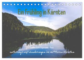Ein Frühling in Kärnten (Tischkalender 2024 DIN A5 quer), CALVENDO Monatskalender von Stark Sugarsweet - Photo,  Susanne