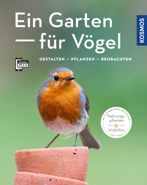 Ein Garten für Vögel (Mein Garten) von Schmid,  Ulrich