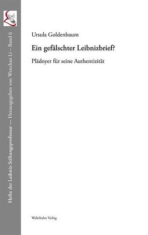 Ein gefälschter Leibnizbrief? von Goldenbaum,  Ursula