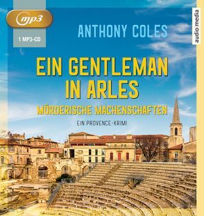 Ein Gentleman in Arles – Mörderische Machenschaften von Coles,  Anthony, Duda,  Alexander, Windgassen,  Michael