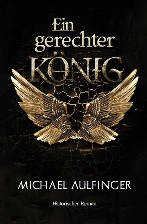 Ein gerechter König von Aulfinger,  Michael