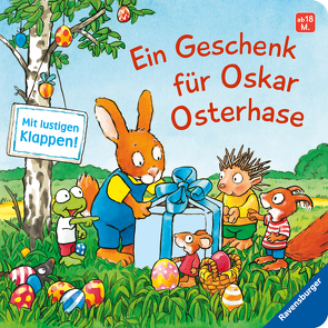 Ein Geschenk für Oskar Osterhase von Baumann,  Stephan, Schwarz,  Regina
