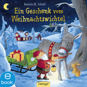 Ein Geschenk vom Weihnachtswichtel! von Schuld,  Kerstin M.