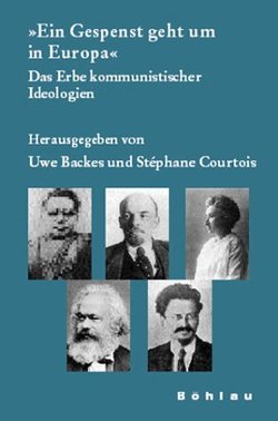 »Ein Gespenst geht um in Europa« von Backes,  Uwe, Courtois,  Stéphane