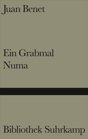 Ein Grabmal/Numa (Eine Sage) von Benet,  Juan, Poppenberg,  Gerhard