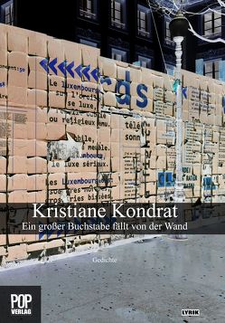 Ein großer Buchstabe fällt von der Wand von Kondrat,  Kristiane, Pop,  Traian