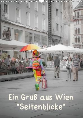 Ein Gruß aus Wien – „Seitenblicke“ (Wandkalender immerwährend DIN A3 hoch) von 2 / Peter & Alessandra Seitz,  Werk