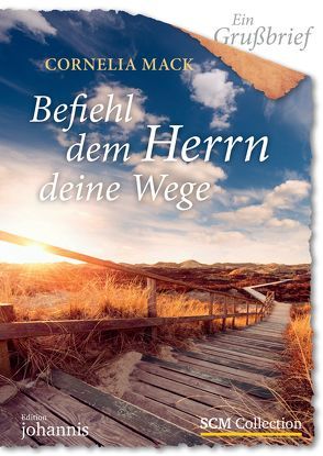 Ein Grußbrief – Befiehl dem Herrn deine Wege – 5 Stück von Mack,  Cornelia