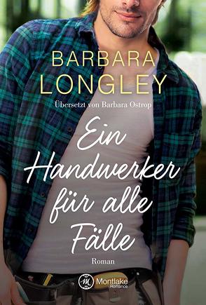 Ein Handwerker für alle Fälle von Longley,  Barbara, Ostrop,  Barbara