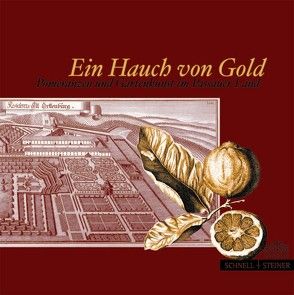 Ein Hauch von Gold von Baumgartner,  Thomas, Englmaier,  Alois, Gröschel,  Claudia, Hamann,  Heinrich, Hartleb,  Wilfried, Hübner,  Wolfram, Landkreis Passau,  Landkreis Passau, Nordmann,  Norbert, Plattner,  Anton, Scheuer,  Hermann, Schmidmaier-Kathke,  Edith, Wandling,  Walter, Wurster,  Herbert W.