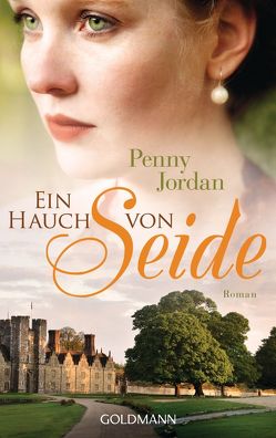 Ein Hauch von Seide von Jordan,  Penny, Willems,  Elvira