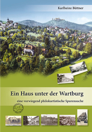 Ein Haus unter der Wartburg von Büttner,  Karlheinz